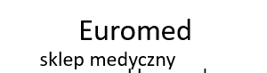 Euromed Sklep Medyczny